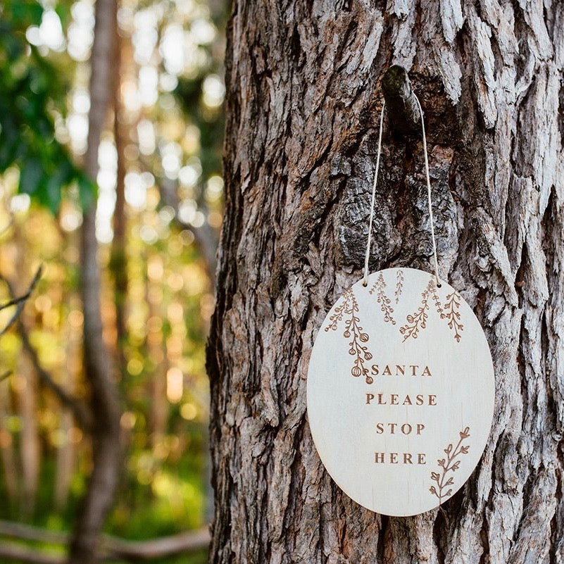 Wildflower Santa Plaque - 'Santa Please Stop Here'