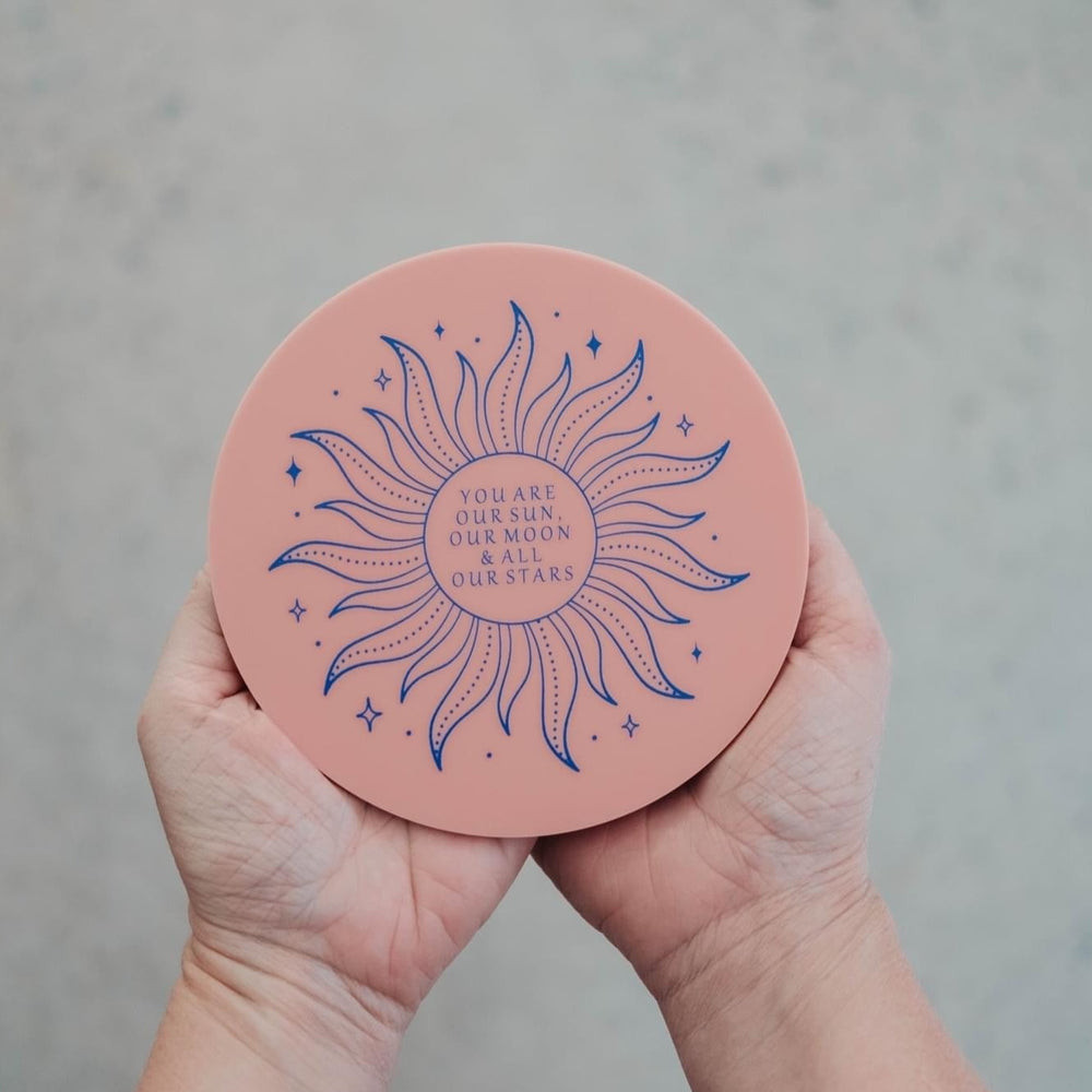 Sun Design 'You are our sun, our moon and all our stars' [3 colour ways to choose from]